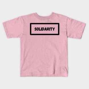 Solidarity Kids T-Shirt